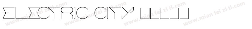 Electric City字体转换